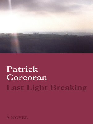 cover image of Last Light Breaking